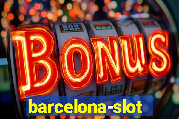 barcelona-slot