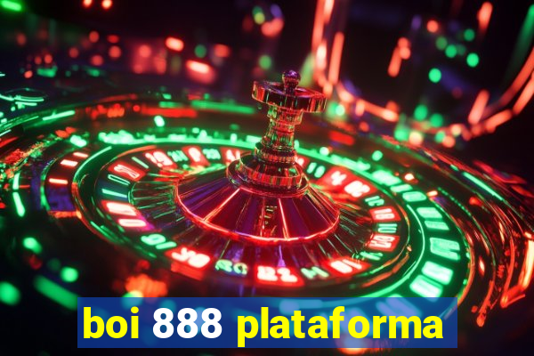 boi 888 plataforma