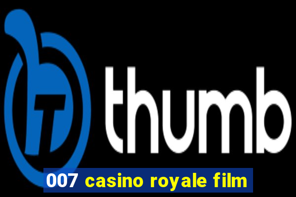 007 casino royale film