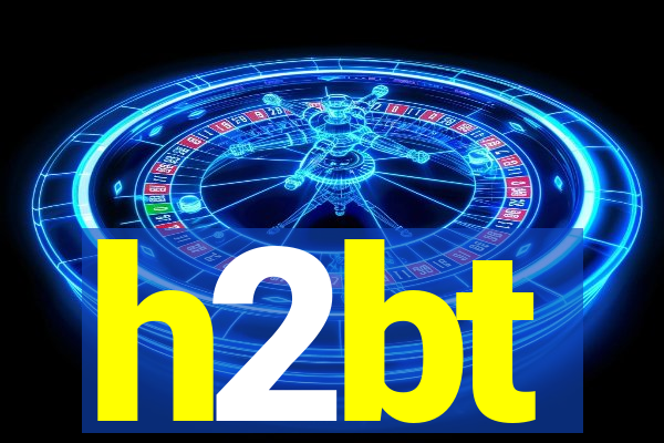 h2bt