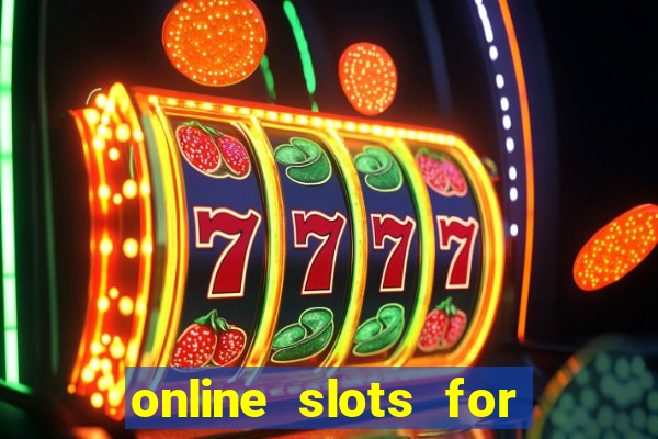 online slots for real money