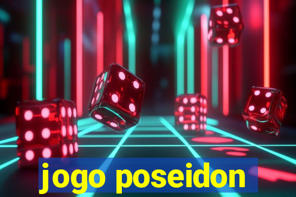 jogo poseidon