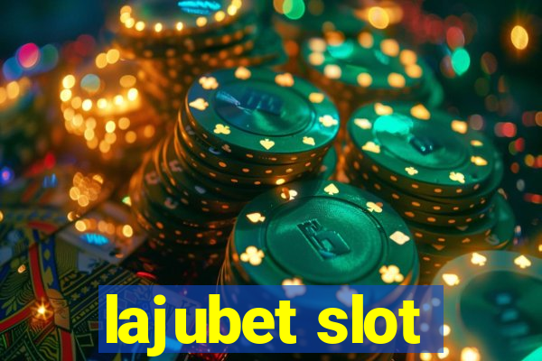 lajubet slot