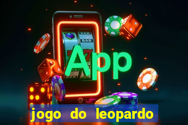 jogo do leopardo da sorte