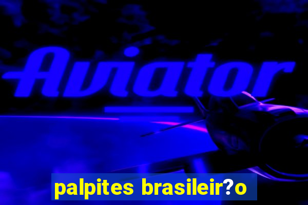 palpites brasileir?o