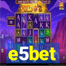 e5bet