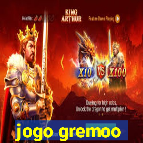 jogo gremoo