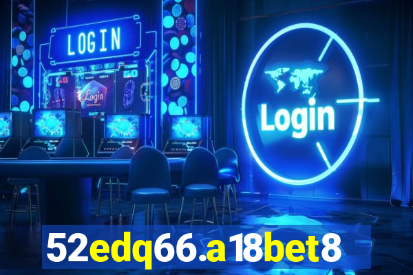 52edq66.a18bet8.com