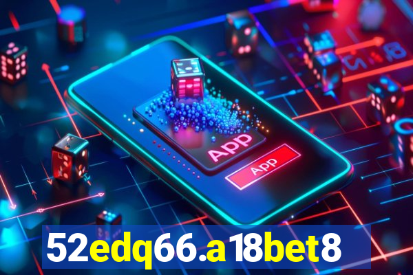 52edq66.a18bet8.com