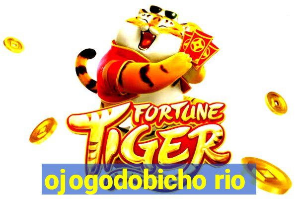 ojogodobicho rio