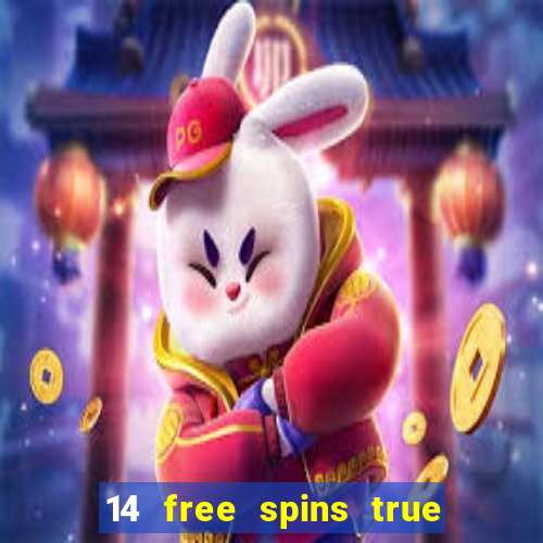 14 free spins true blue casino