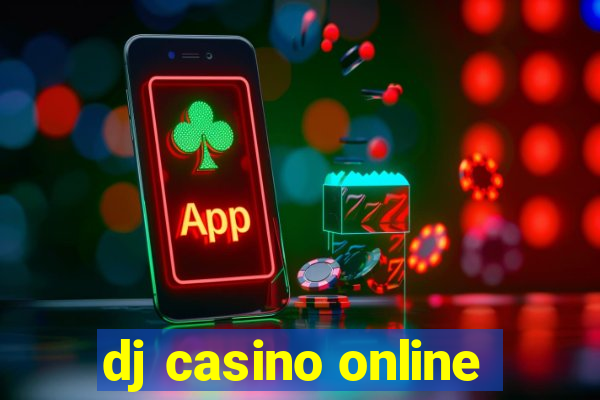 dj casino online