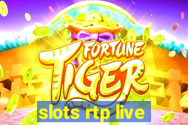 slots rtp live