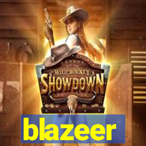 blazeer