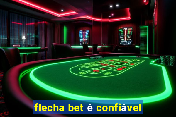 flecha bet é confiável