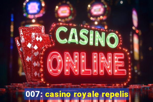 007: casino royale repelis