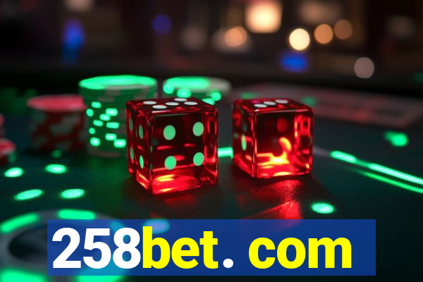 258bet. com