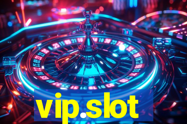 vip.slot