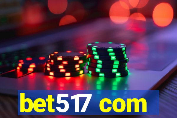 bet517 com