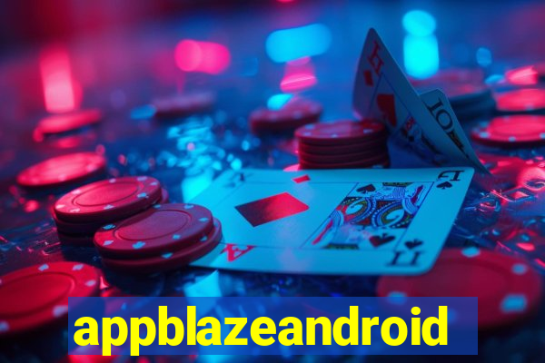 appblazeandroid