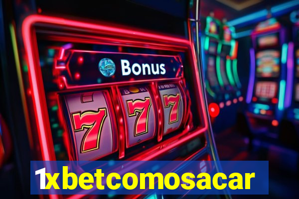 1xbetcomosacar