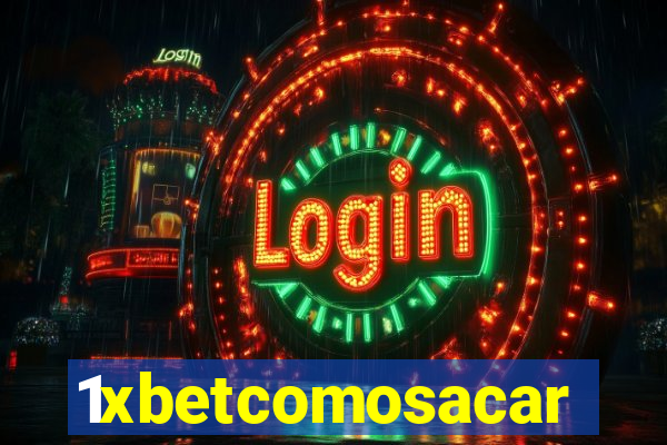 1xbetcomosacar