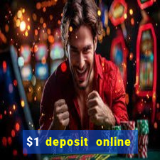 $1 deposit online casino usa