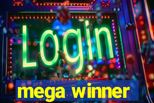 mega winner