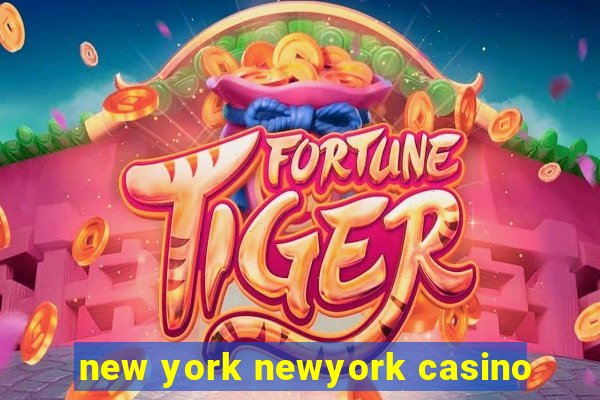 new york newyork casino