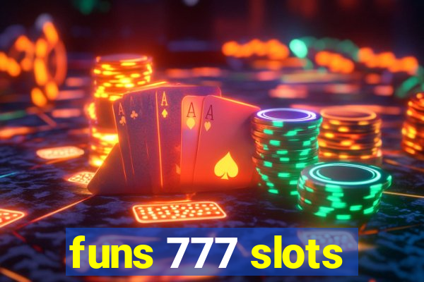 funs 777 slots