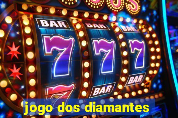 jogo dos diamantes