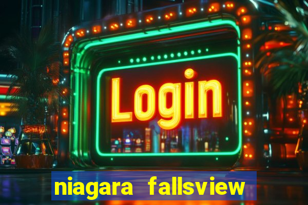 niagara fallsview casino canada