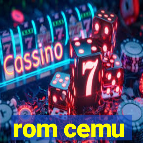 rom cemu