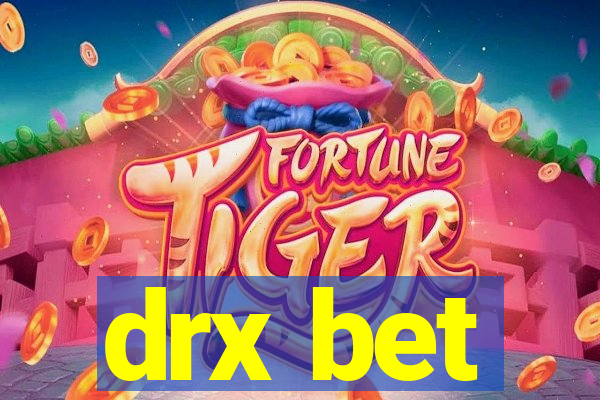 drx bet