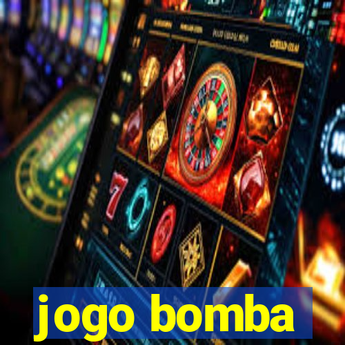 jogo bomba