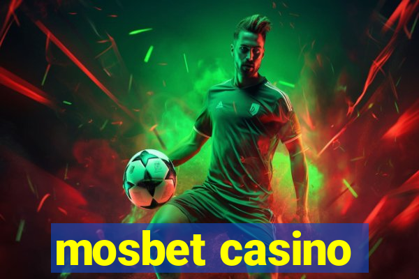 mosbet casino