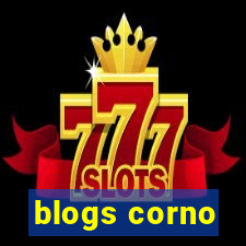 blogs corno