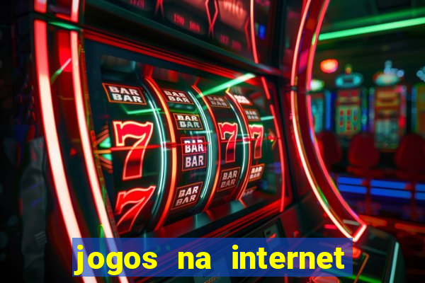 jogos na internet que d?o dinheiro