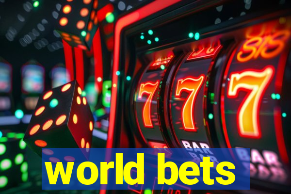 world bets