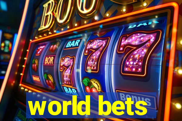 world bets