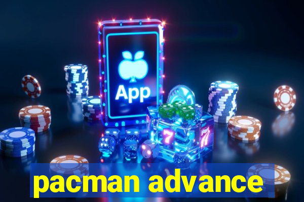 pacman advance