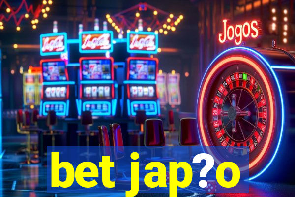 bet jap?o