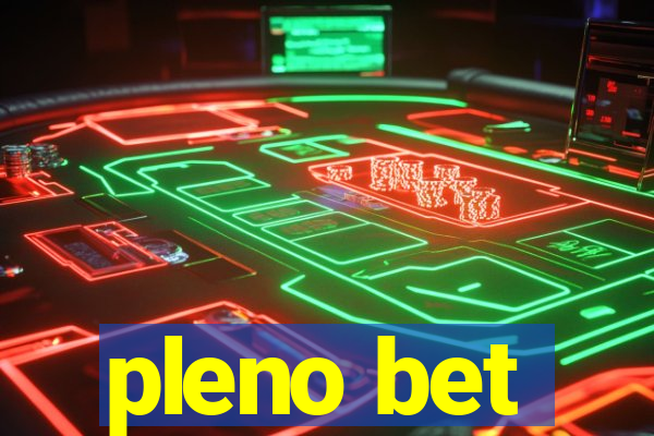 pleno bet