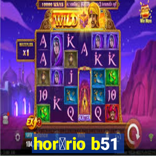 hor谩rio b51