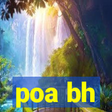 poa bh