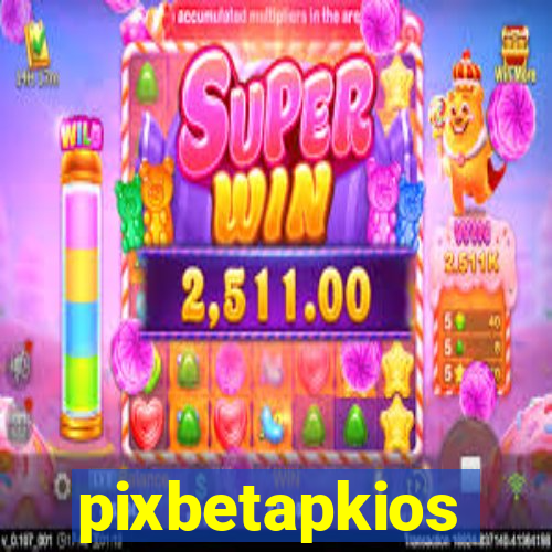 pixbetapkios