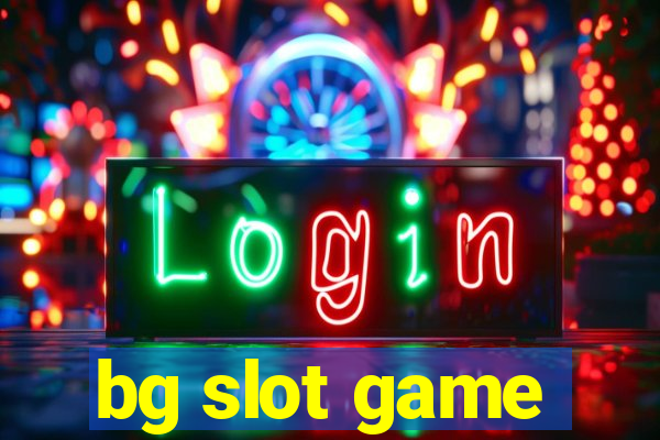 bg slot game