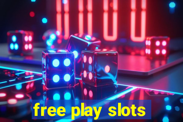 free play slots