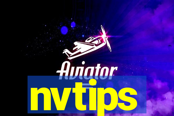 nvtips