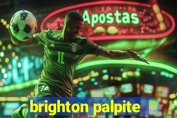 brighton palpite